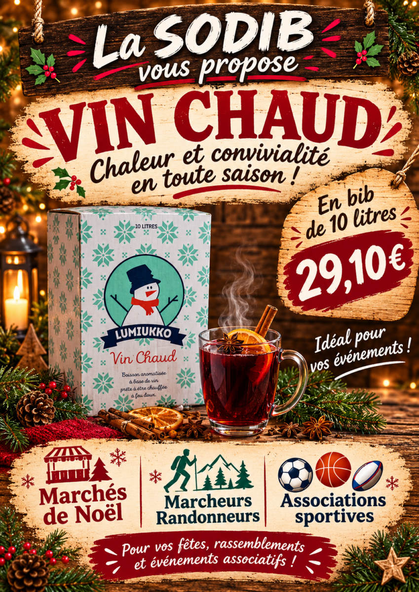 Sodib Votre Distributeur De Boissons Location Biere Angers La SODIB Propose Du Vin Chaud